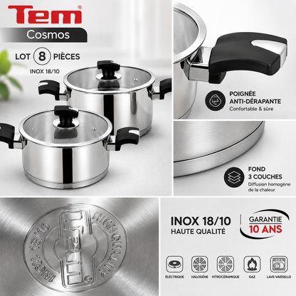 Tem Cosmos - Batterie 8 Pièces - Inox 18/10 (Garantie 10 ans)