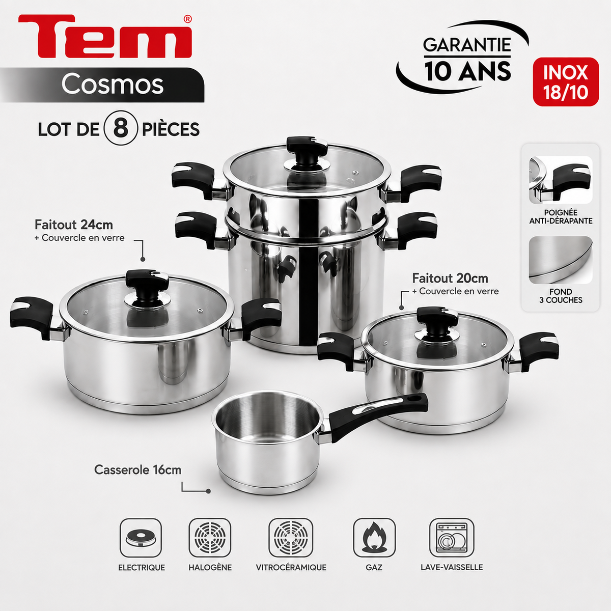 Tem Cosmos - Batterie 8 Pièces - Inox 18/10 (Garantie 10 ans)