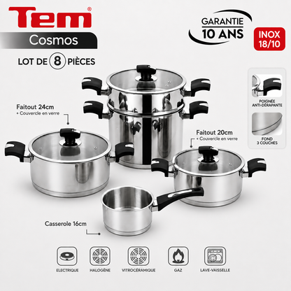 Tem Cosmos - Batterie 8 Pièces - Inox 18/10 (Garantie 10 ans)